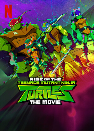 Rise of the Teenage Mutant Ninja Turtles: The Movie