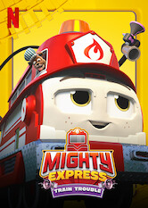 Mighty Express: Train Trouble